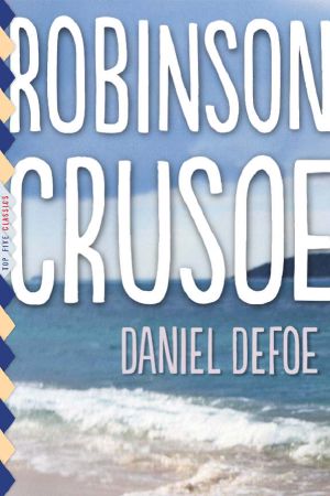 [Robinson Crusoe 01] • Robinson Crusoe (Illustrated)